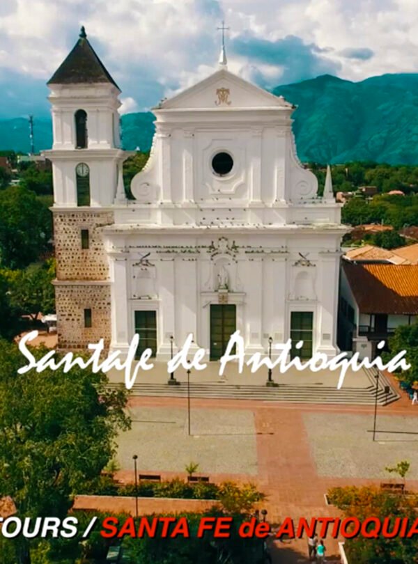 SANTA FE DE ANTIOQUIA